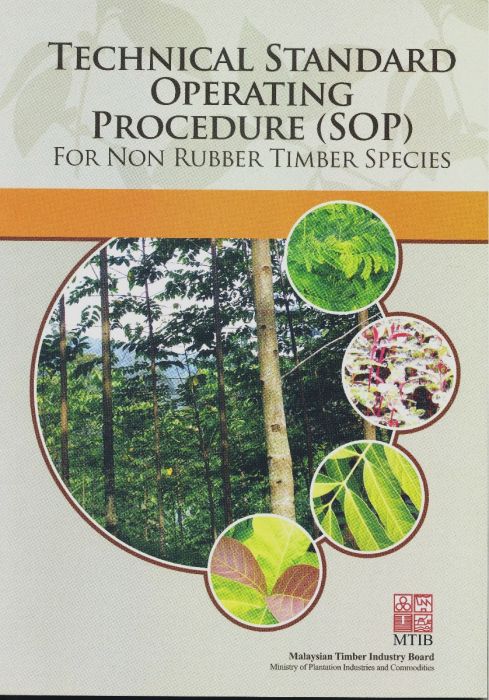 Technical Standard Operating Procedure (SOP) For Non Rubber Timber Species