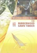 Malaysian Grading Rules For Rubberwood Sawntimber