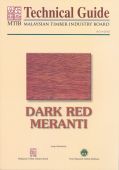 Technical Guide Series - No. 4: Dark Red Meranti